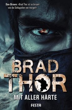 Mit aller Härte, Brad Thor