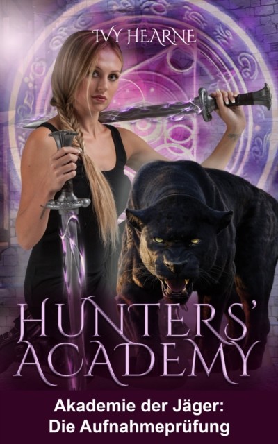 Hunters'' Academy – Akademie der Jäger: Die Aufnahmeprüfung, Ivy Hearne