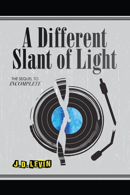 A Different Slant of Light, Joel Levin