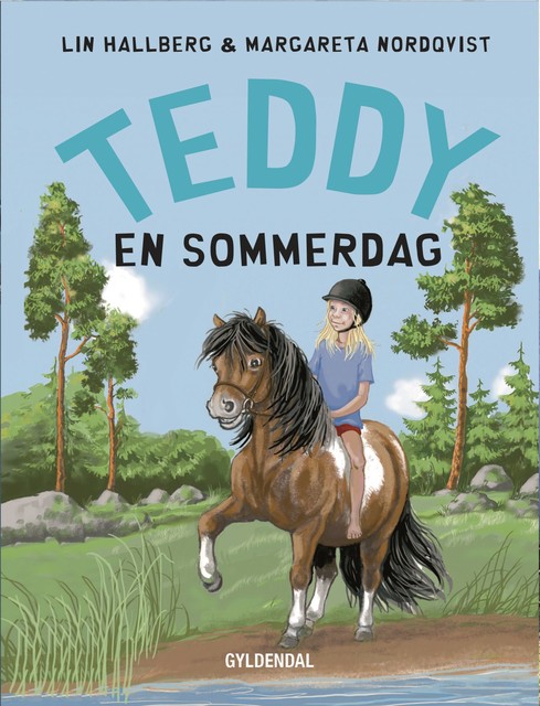 Teddy 7 – Teddy en sommerdag, Lin Hallberg