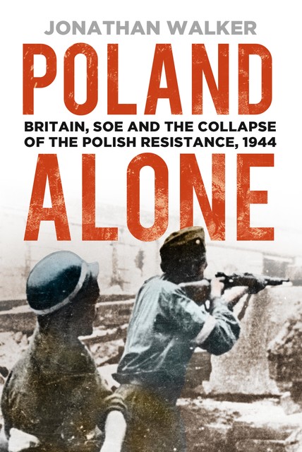 Poland Alone, Jonathan Walker