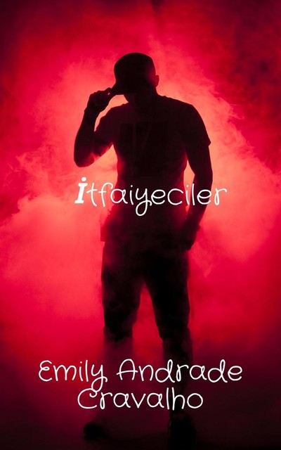 tfaiyeciler, Emily Andrade Cravalho