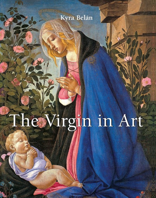 The Virgin in Art, Kyra Belán
