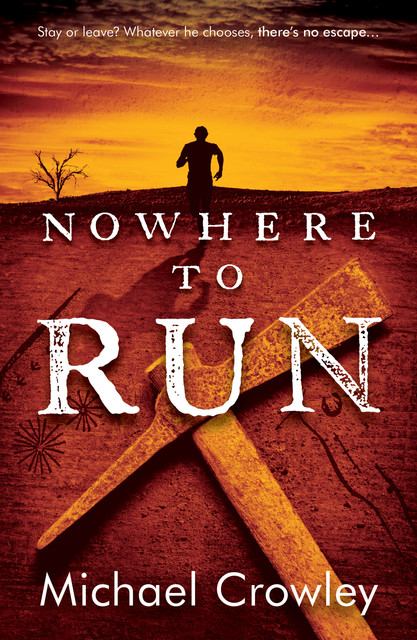Nowhere to Run, Michael Crowley