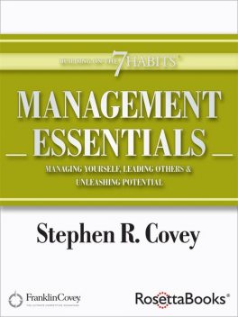 Management Essentials, Stephen Covey