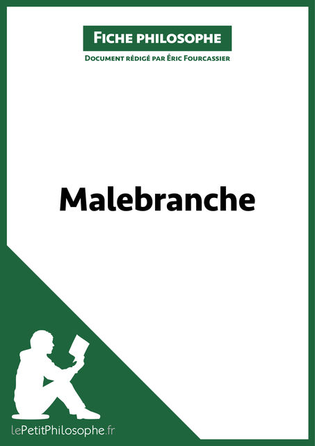 Malebranche (Fiche philosophe, lePetitPhilosophe.fr, Eric Fourcassier