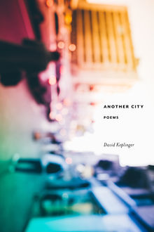 Another City, David Keplinger