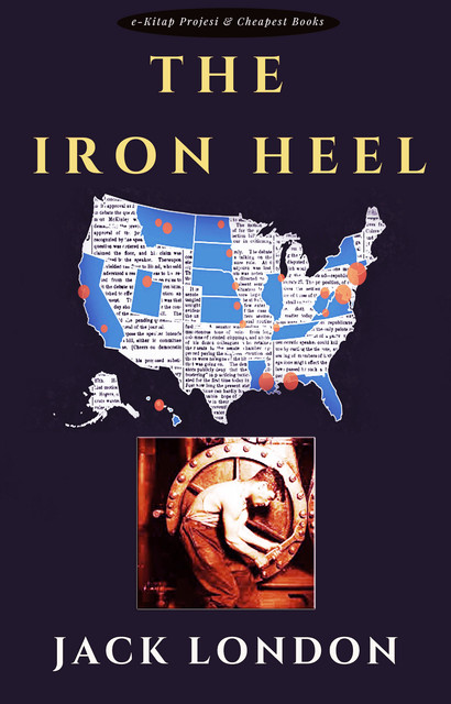 The Iron Heel, Jack London