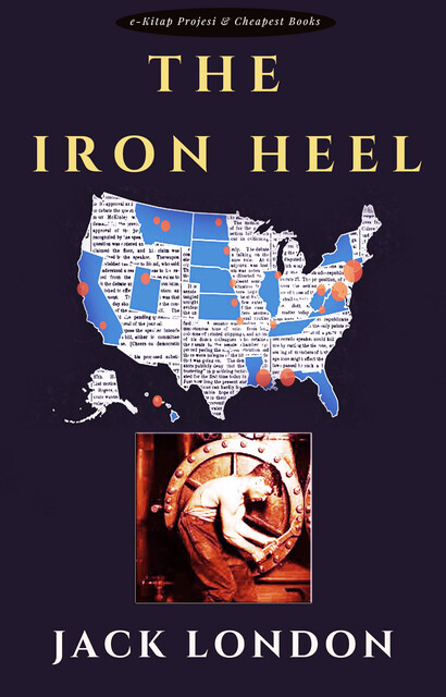 The Iron Heel, Jack London