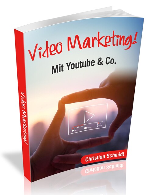 Video Marketing, Christian Schmidt