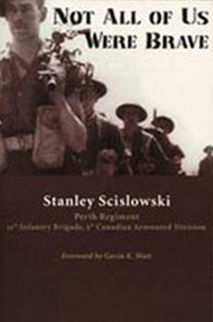Not All of Us Were Brave, Stanley Scislowski