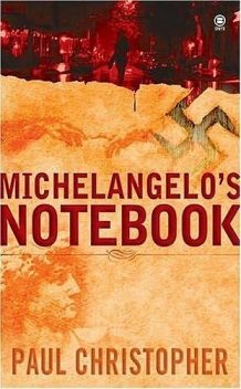 Michelangelo_s Notebook, Christopher Paul Curtis