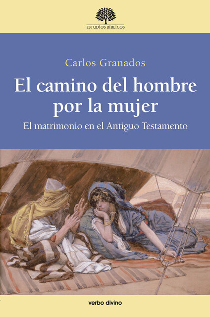 El camino del hombre por la mujer, Carlos García