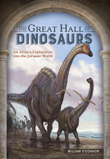 The Great Hall of Dinosaurs, William O'Connor