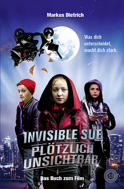 Invisible Sue – Plötzlich unsichtbar, Markus Dietrich