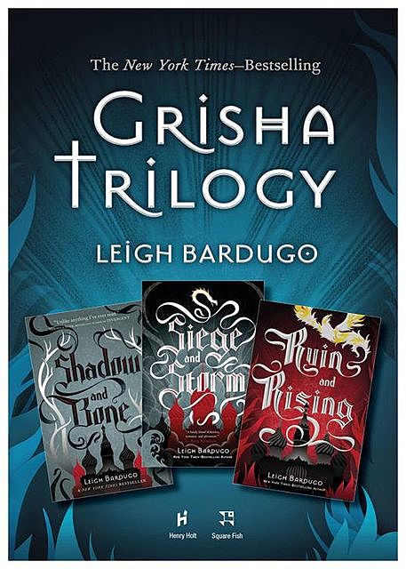 The Grisha Trilogy, Leigh Bardugo