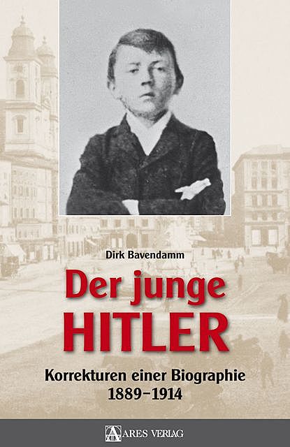 Der junge Hitler, Dirk Bavendamm