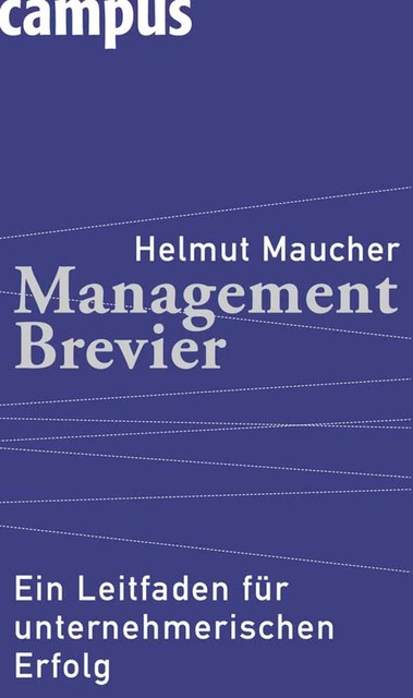 Management-Brevier, Helmut Maucher