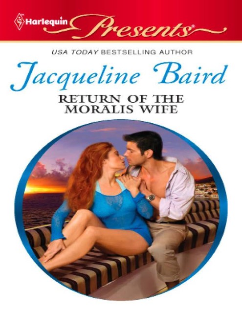 Return of the Moralis Wife, Jacqueline Baird