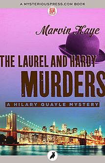 The Laurel and Hardy Murders, Marvin Kaye