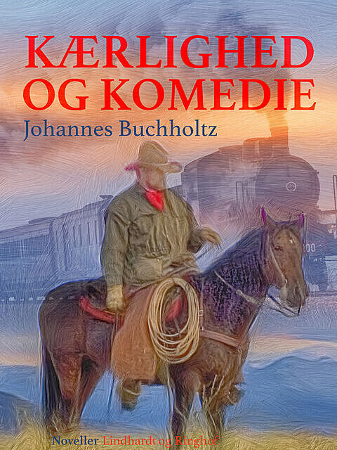 Kærlighed og Komedie, Johannes Buchholtz