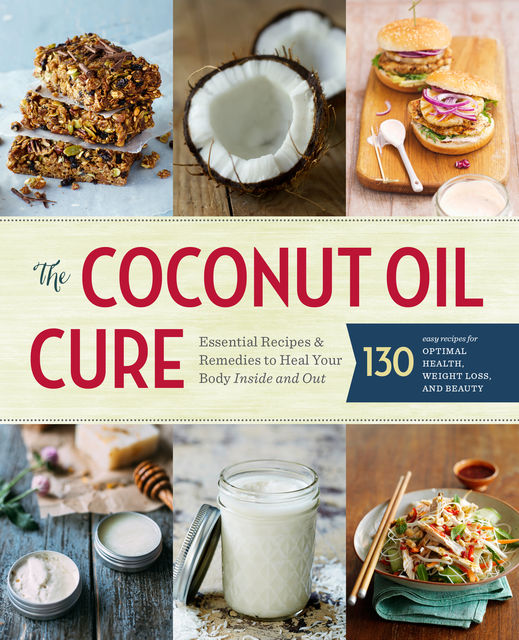 The Coconut Oil Cure, Sonoma Press