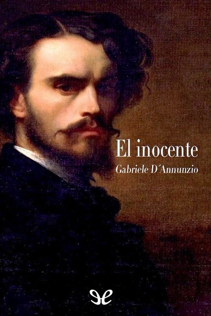 El inocente, Gabriele D’Annunzio