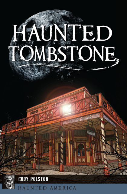 Haunted Tombstone, Cody Polston