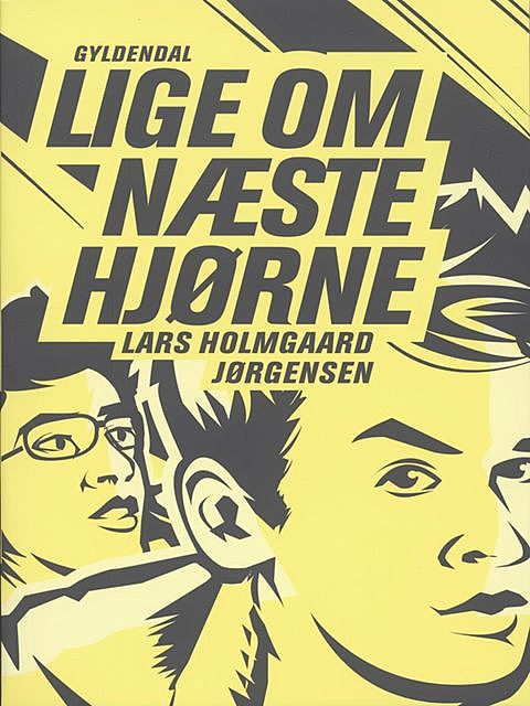 Lige om næste hjørne, Lars Holmgaard Jørgensen
