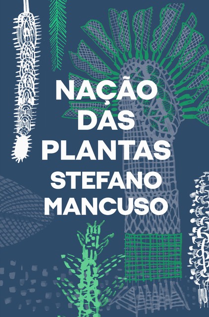 Nação das plantas, Stefano Mancuso