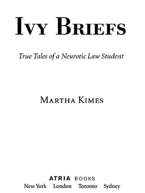 Ivy Briefs, Martha Kimes