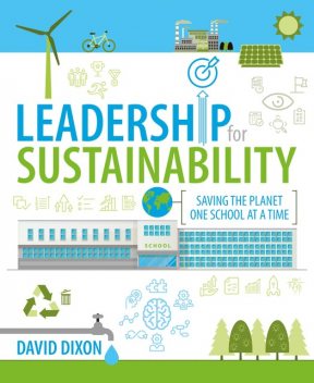 Leadership for Sustainability, David Dixon