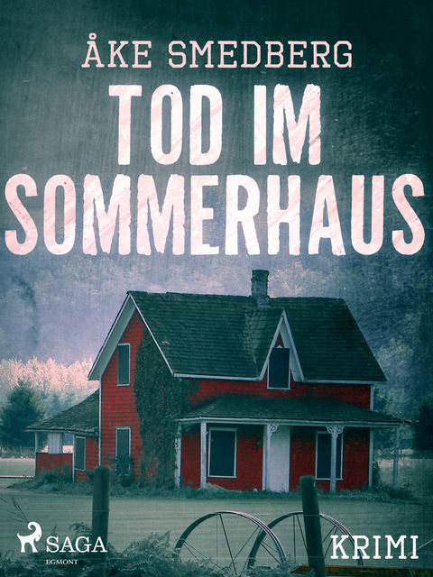 Tod im Sommerhaus, Åke Smedberg