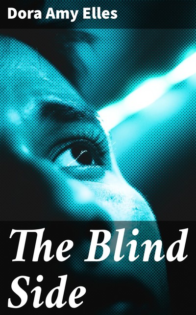 The Blind Side, Dora Amy Elles