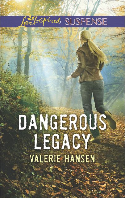 Dangerous Legacy, Valerie Hansen
