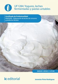 Yogures, leches fermentadas y pastas untables. INAE0209, Jeremías Pinto Rodríguez