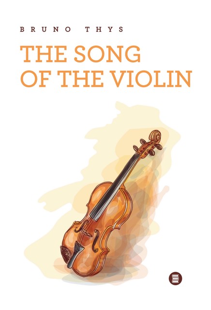 The song of the violin, Bruno Thys