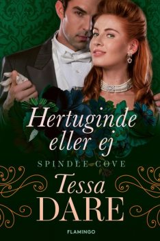 Hertuginde eller ej, Tessa Dare