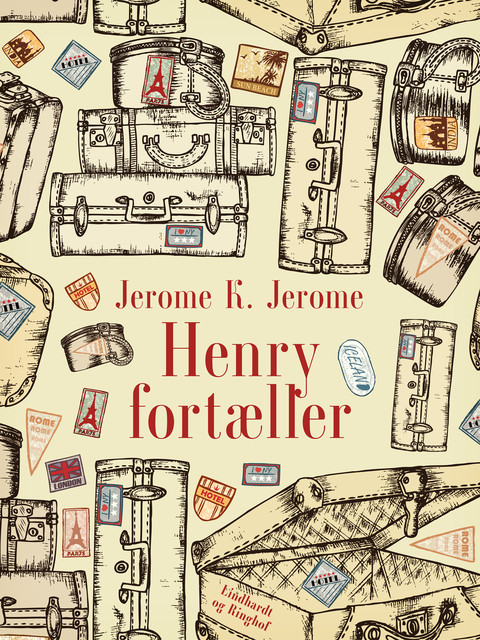 Henry fortæller, Jerome K. Jerome