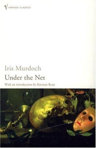 Under the net, Iris Murdoch