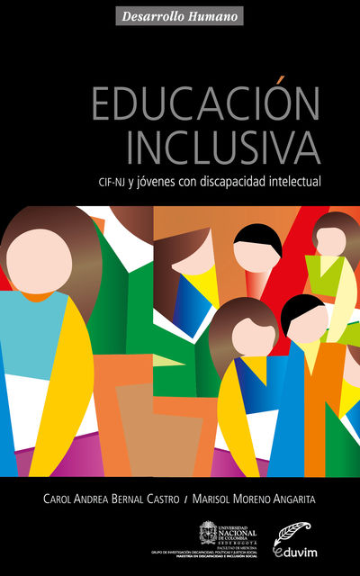 Educación inclusiva, Carol Andrea Bernal Castro