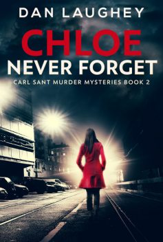 Chloe – Never Forget, Dan Laughey