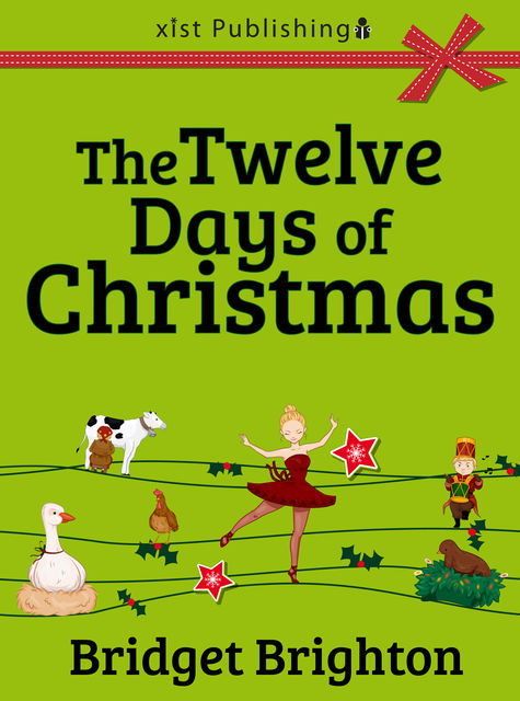 The Twelve Days of Christmas, Bridget Brighton