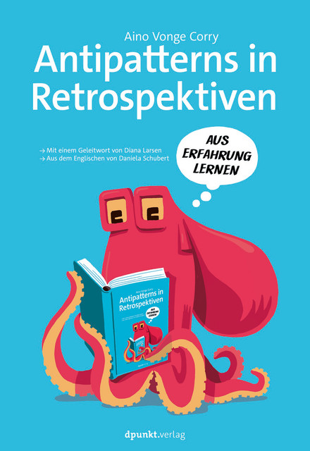 Antipatterns in Retrospektiven, Aino Vonge Corry