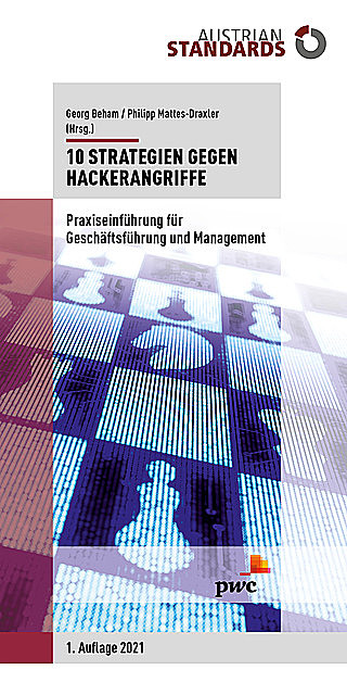 10 Strategien gegen Hackerangriffe, Georg Beham, Philipp Mattes-Draxler