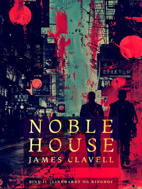 Noble House 2, James Clavell