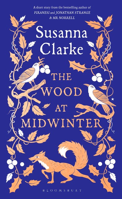 The Wood at Midwinter, Susanna Clarke