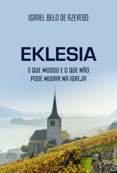 Eklesia, Israel Belo de Azevedo