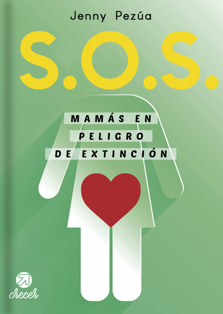 S.O.S Mamás en peligro de extinción, Jenny Pezúa