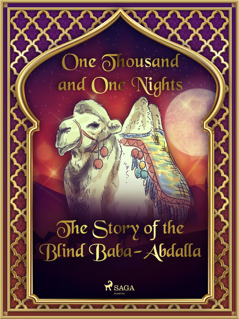 The Story of the Blind Baba-Abdalla, One Nights, One Thousand